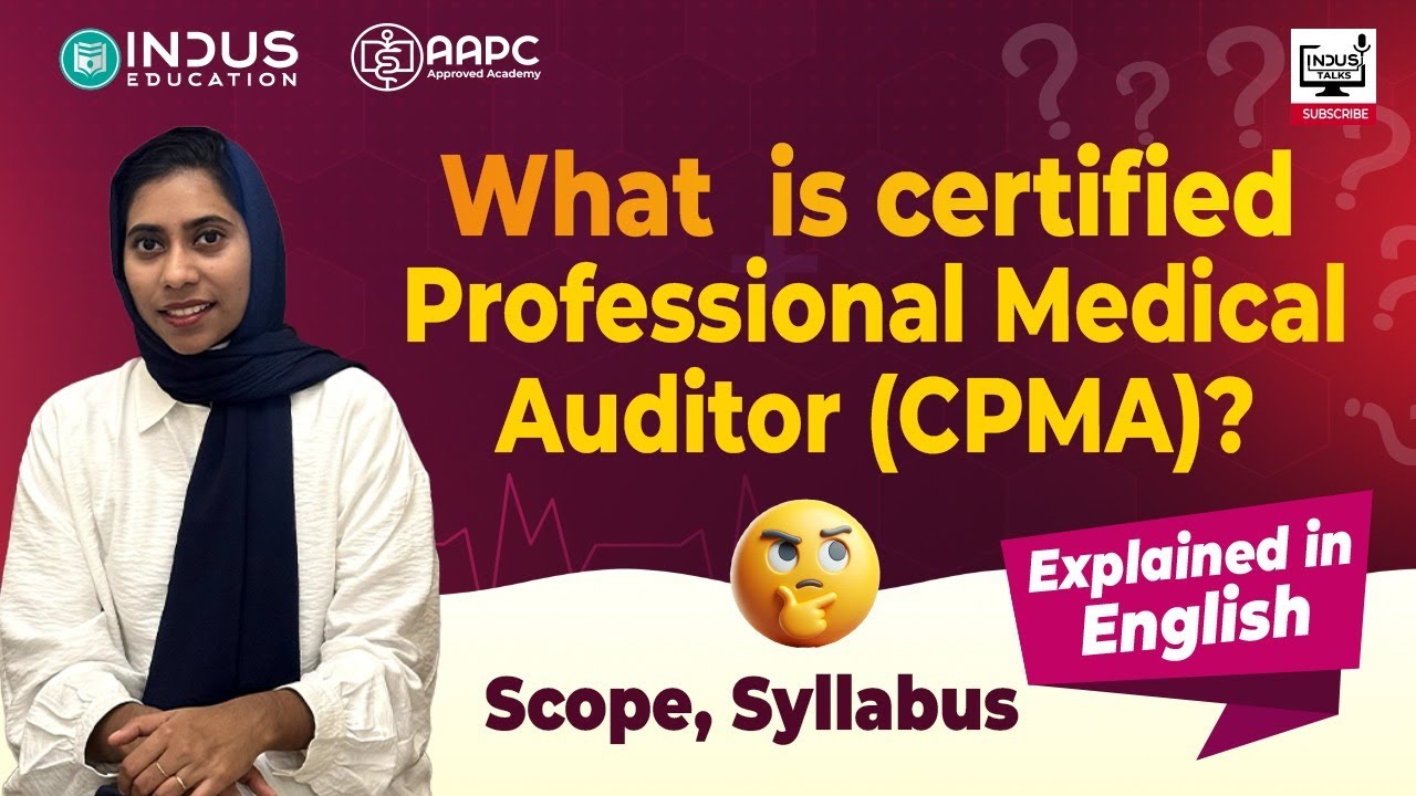What is Certified Professional Medical Auditor(CPMA)? Scope, Syllabus, Exam Explained in English