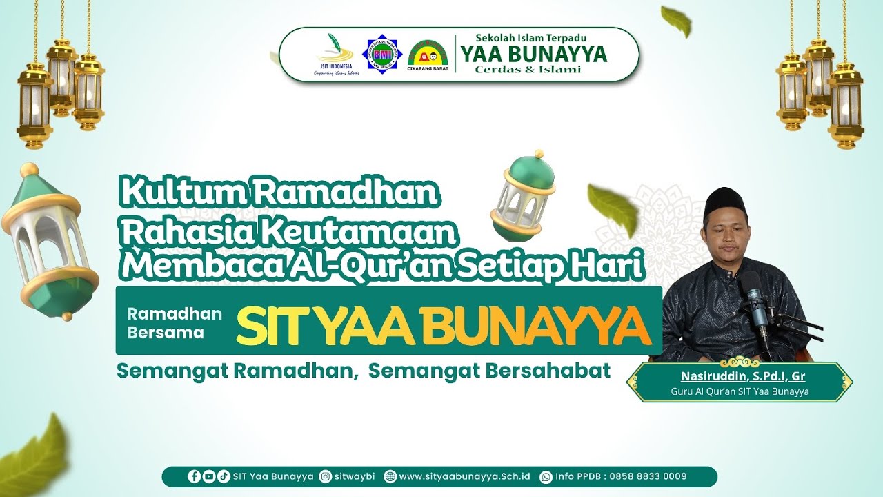 Kultum Ramadhan hari ke 6 | SIT Yaa Bunayya