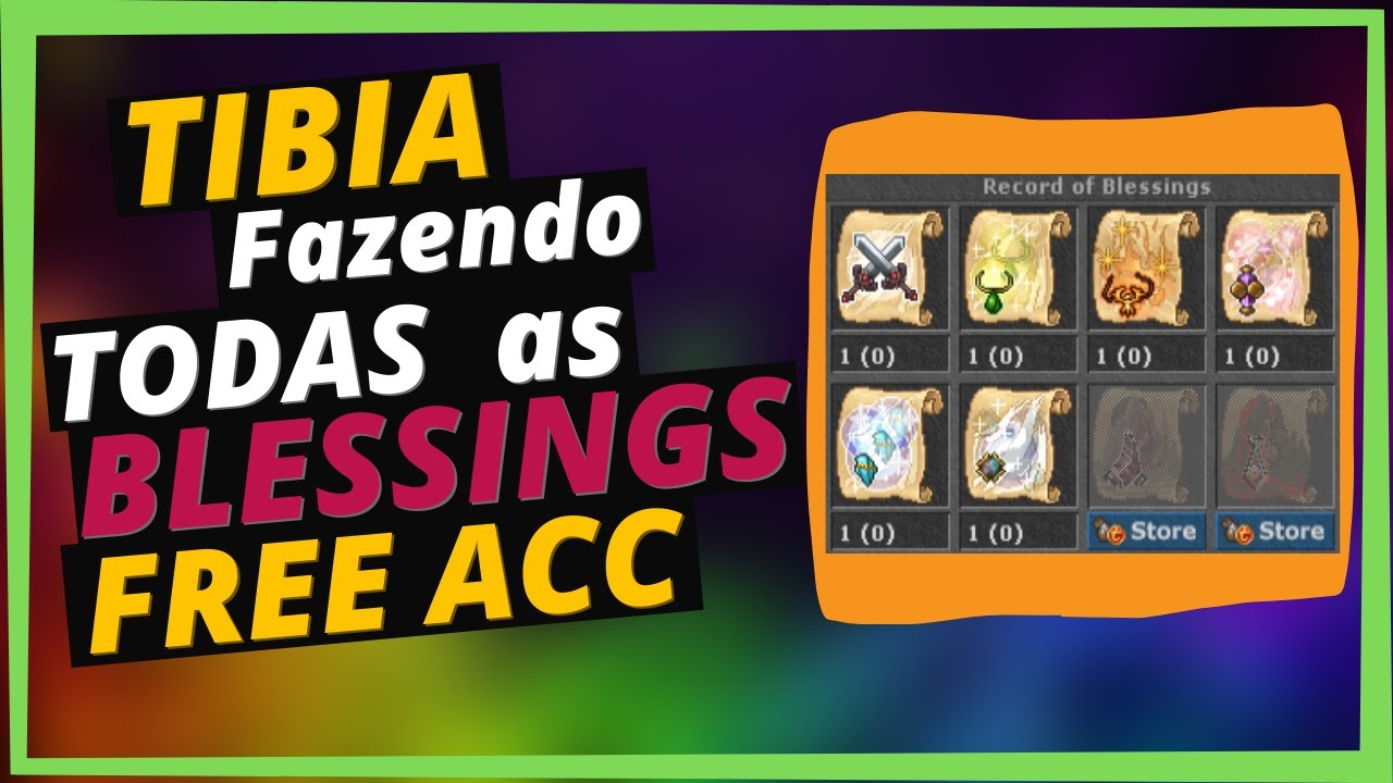 📕[TIBIA] Fazendo TODAS as BLESS para FREE Account em 2021