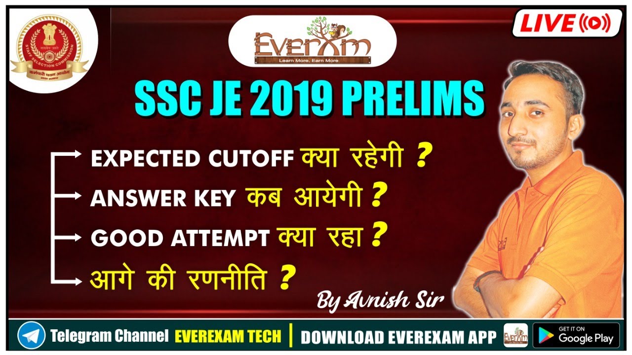 SSC JE 2019 PRELIMS | Expected Cut Off क्या रहेंगी ? | Civil Engg. by Avnish Sir | EverExam
