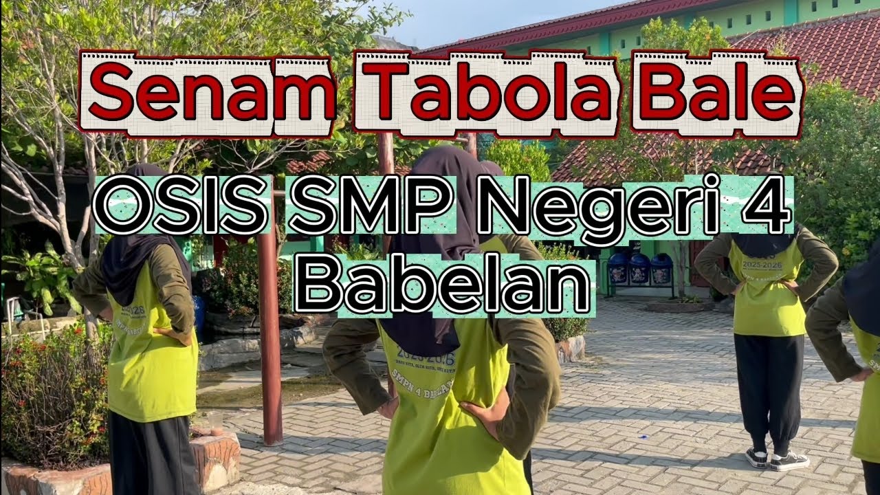Senam Tabola Bale OSIS SMP Negeri 4 Babelan