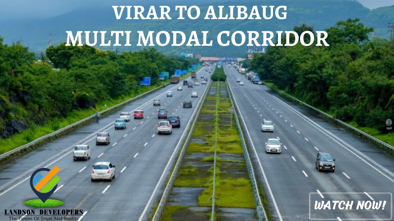 Multimodal Corridor from Virar to Alibaug Full Details Video | Government Project.