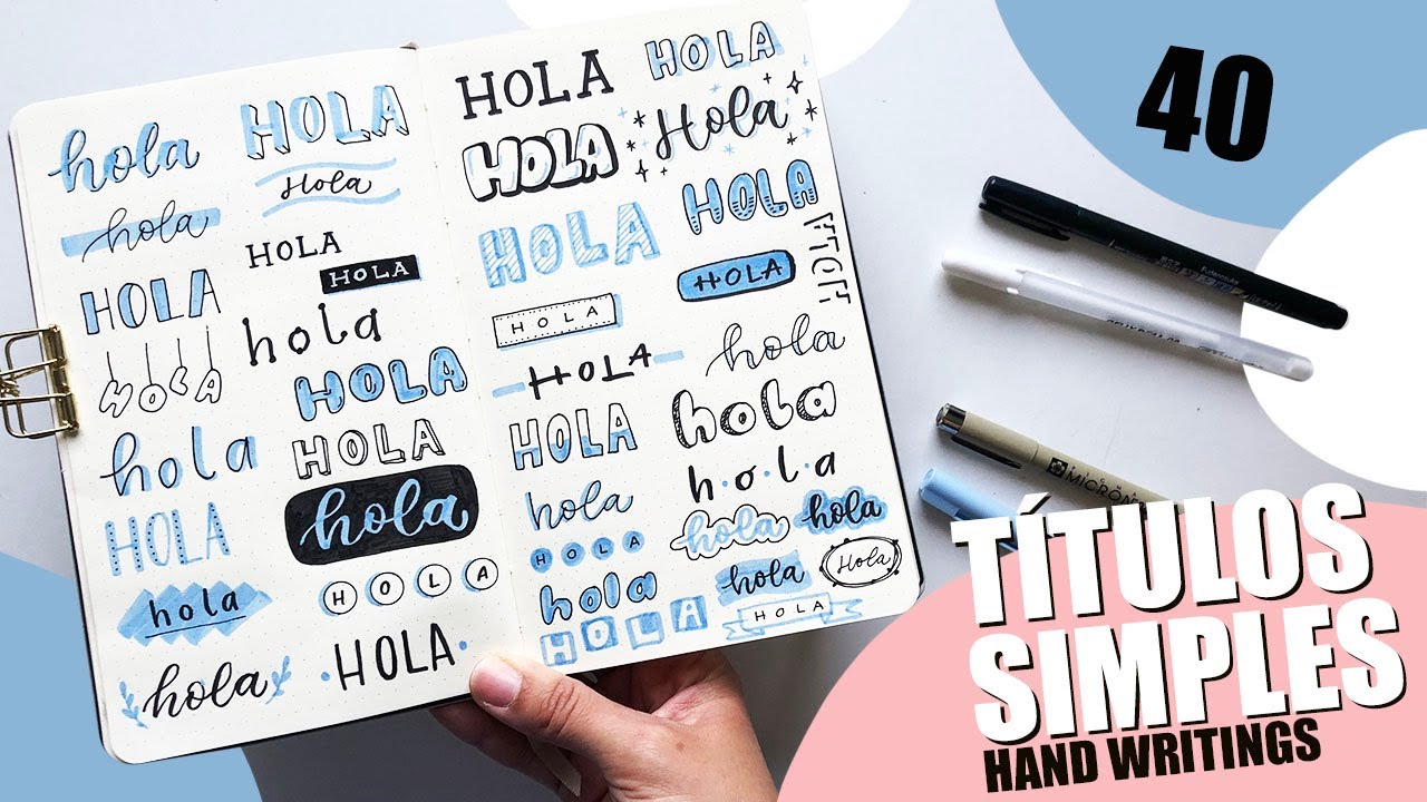 C&oacute;mo hacer 40 hand writings y T&iacute;TULOS simples diferentes para tu journal o apuntes ✍🏽