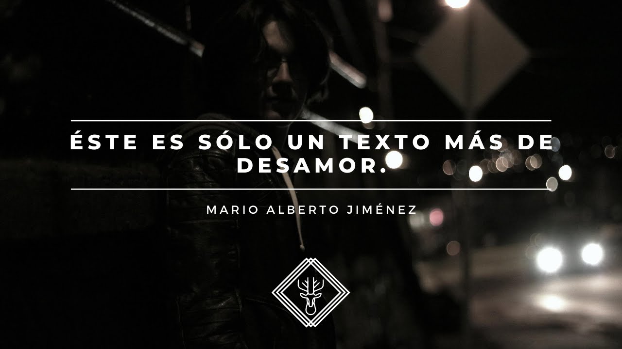 &Eacute;ste es s&oacute;lo un texto m&aacute;s de desamor...