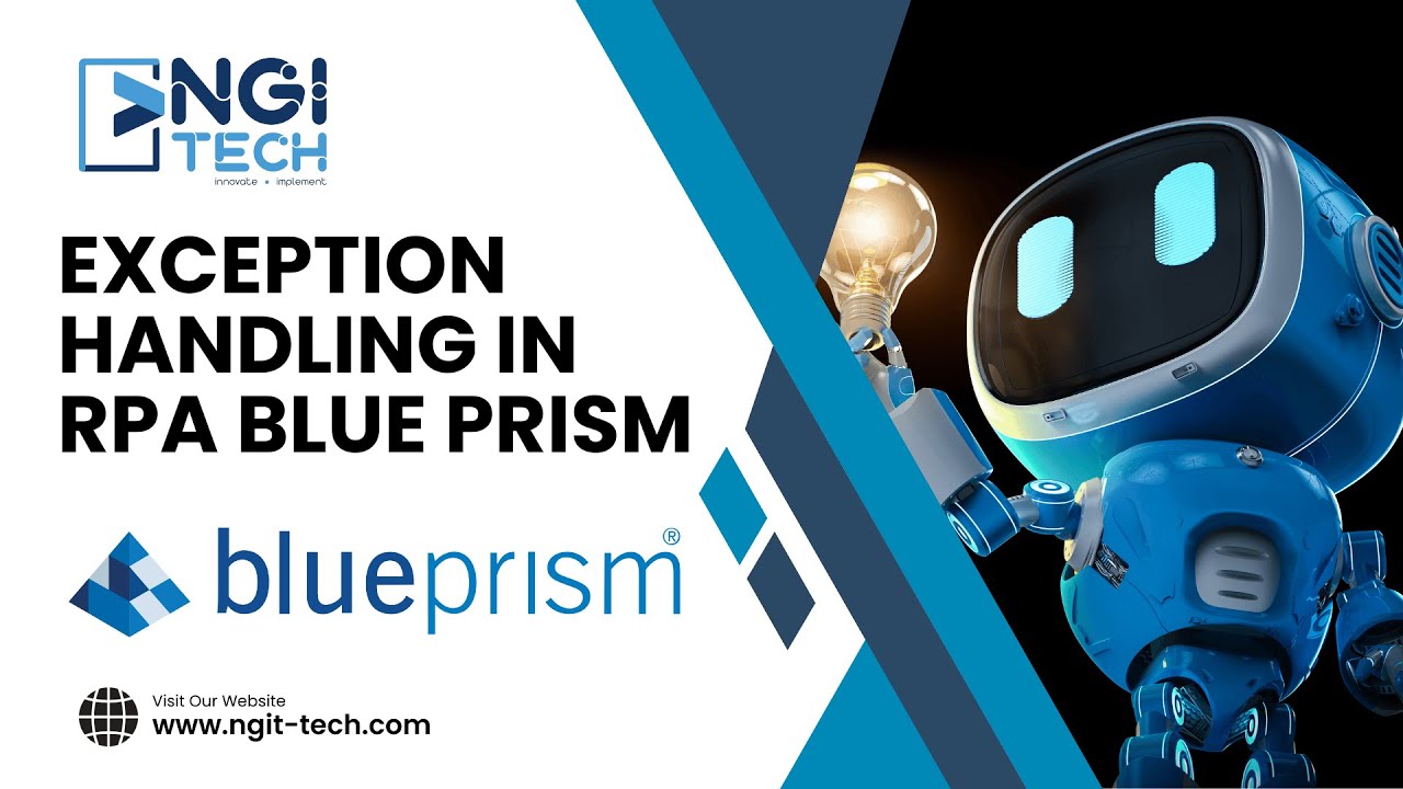 RPA Blue Prism Exception Hanling | Become a Blue Prism Developer | NGI Technologies
