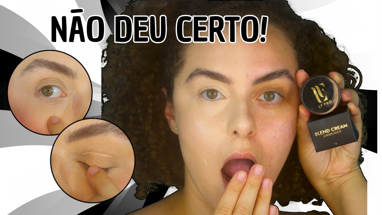 NÃO DEU CERTO! CAMUFLAGEM LF PRO BLEND CREAM LU FERRAZ.