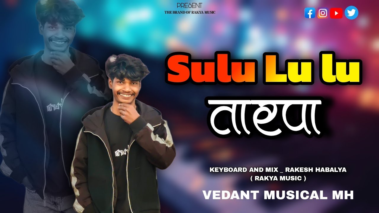 Sulu Lu lu Tarpa 🤩 Vedant Musical Keyboard Pleyar _Rakesh Habalya ( Rakya Music )