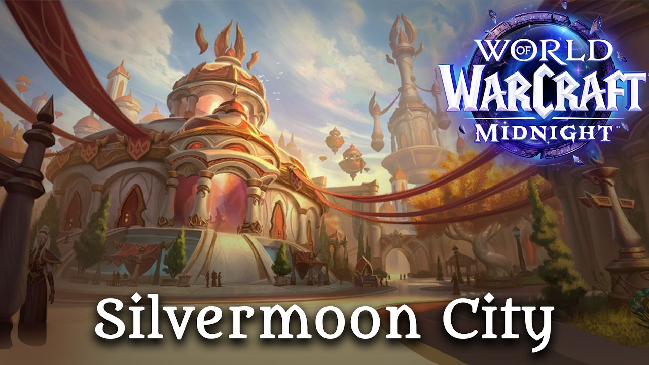 Silvermoon City - Music of WoW: Midnight