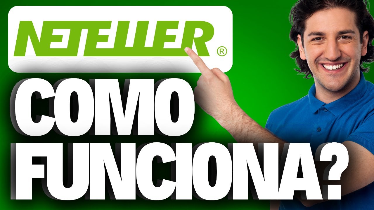 NETELLER - Como Funciona Neteller