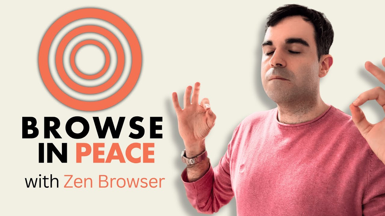 Zen Browser: The One You&rsquo;ve Always Wanted
