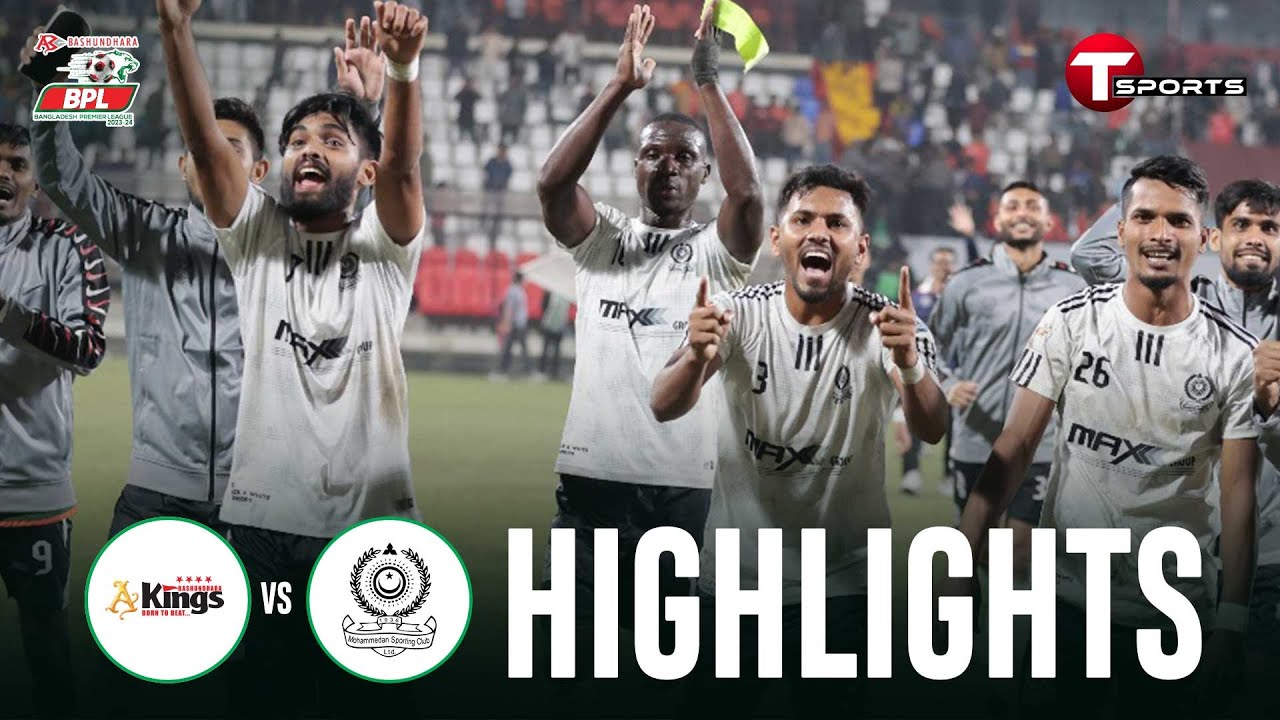Highlights | Bashundhara Kings vs Mohammedan SC | BPL 2023-24 | Football | T Sports