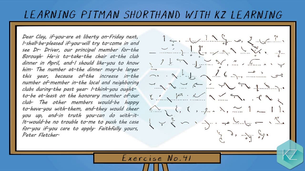 Pitman Shorthand - Exercise No.41 Dictation (95 WPM) - KZ Learning