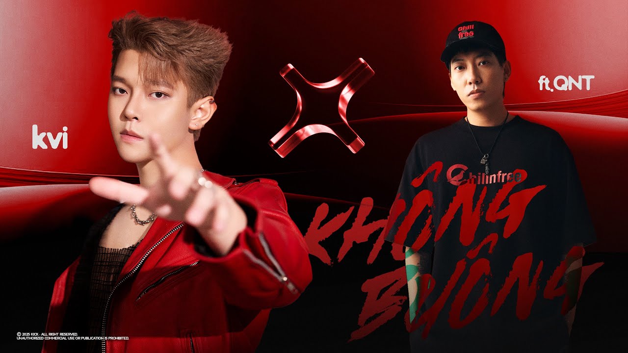 KVI x QNT x SONBEAT - KH&Ocirc;NG BU&Ocirc;NG