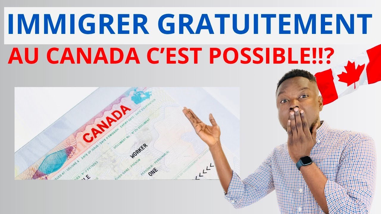 😱😳🤯 IMMIGRER GRATUITEMENT AU CANADA🇨🇦 ENTRE 2024-2026 C'EST POSSIBLE!!??