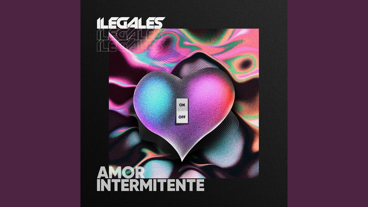 Amor Intermitente
