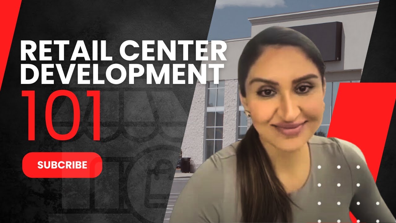 Retail Center Development 101