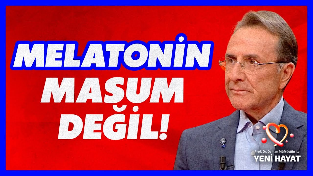 AMAN KULLANIRKEN DİKKAT! Melatonin Bağımlısı Olmak İstemeyen İzlesin! | Osman Müftüoğlu