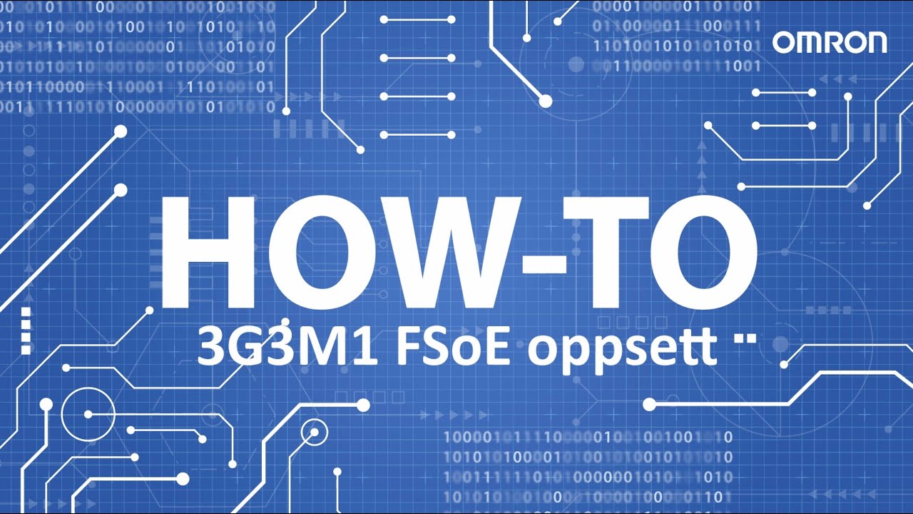 How to Guide: 3G3M1 FSoE oppsett