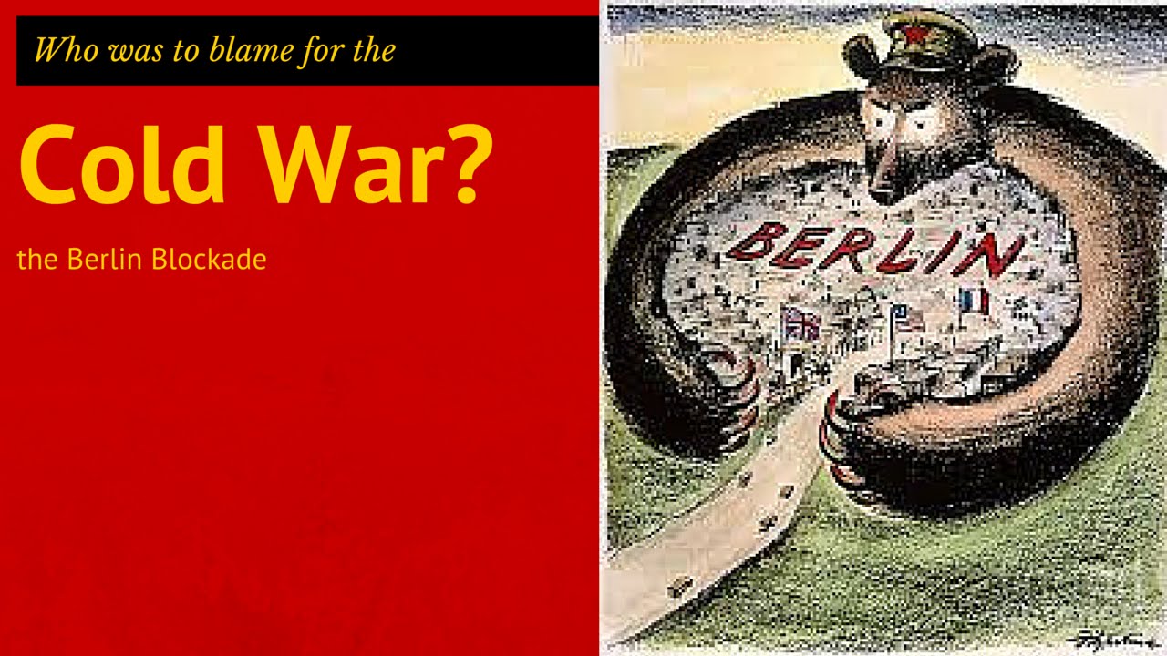 7: GCSE History - the Berlin Blockade