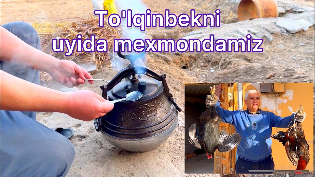 To'lqinbekni uyida mexmondamiz.Xorazm.Xonqa.Qirq yop