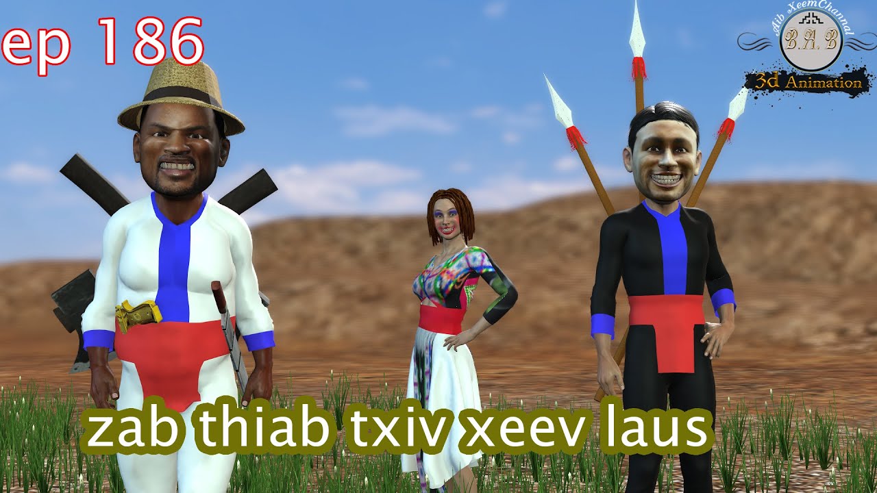 zab thiab txiv xeev laus ep 186