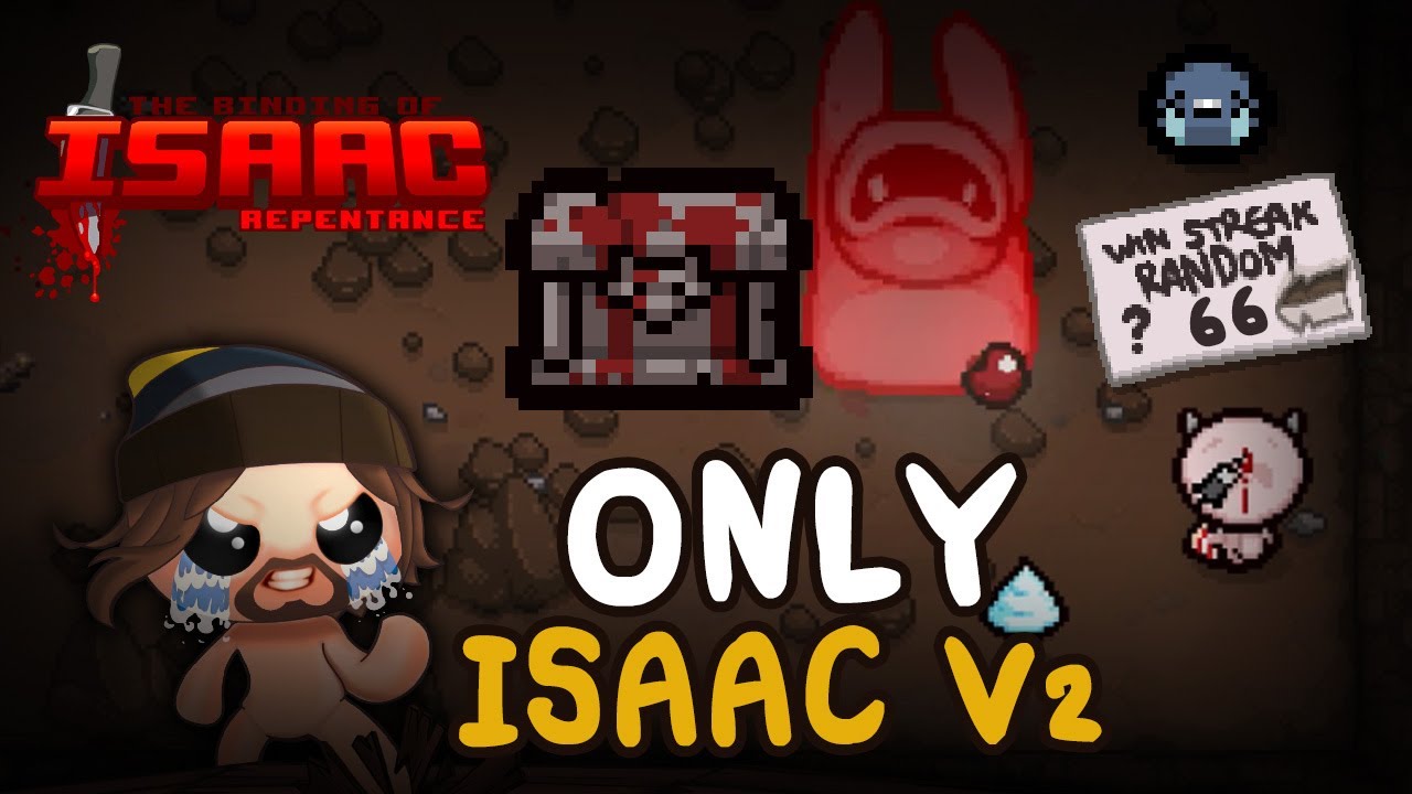 Only Isaac V2 - Isaac Repentance (Tainted Random Streak)