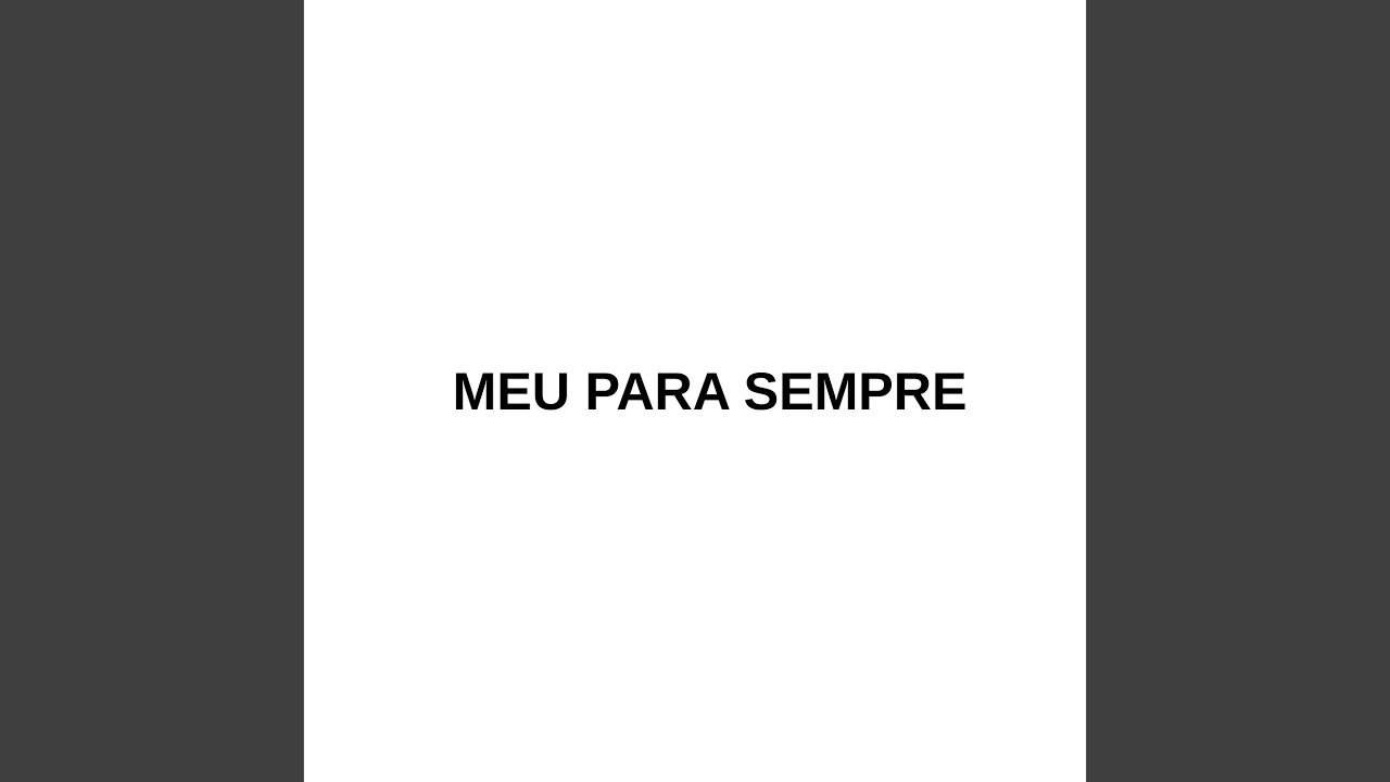 Meu Para Sempre