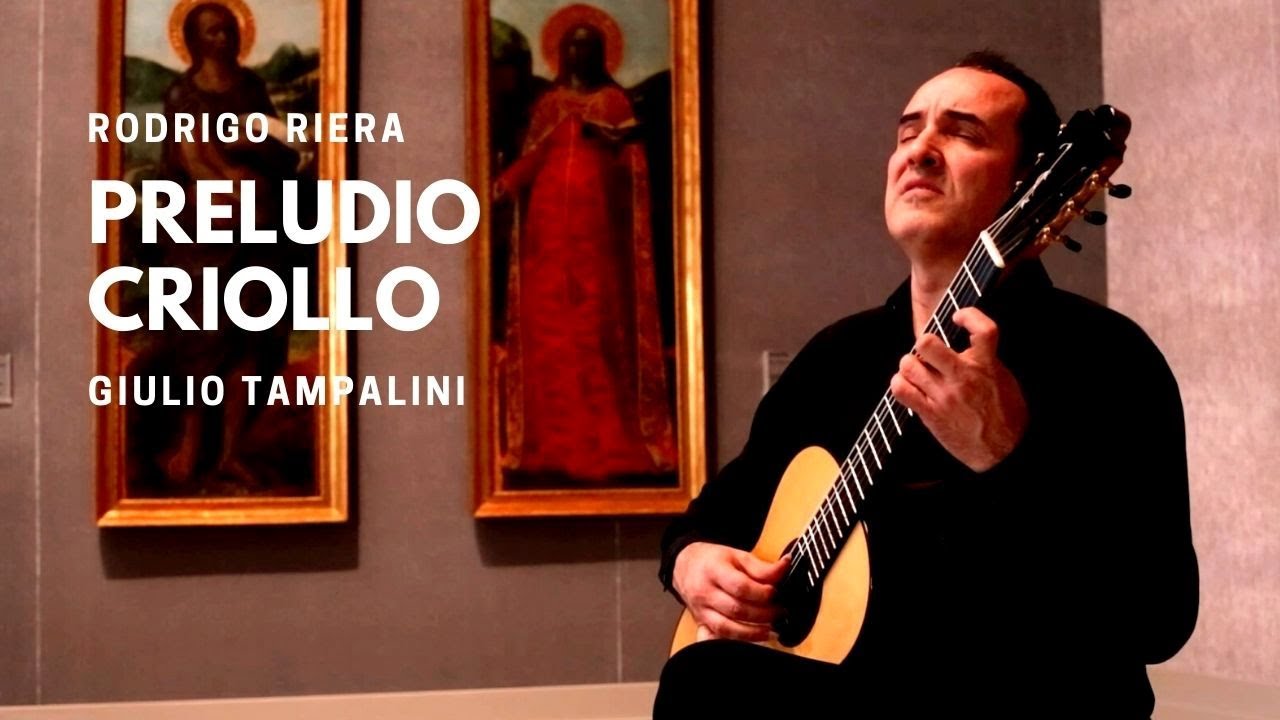 TAMPALINI plays Preludio Criollo by Rodrigo Riera