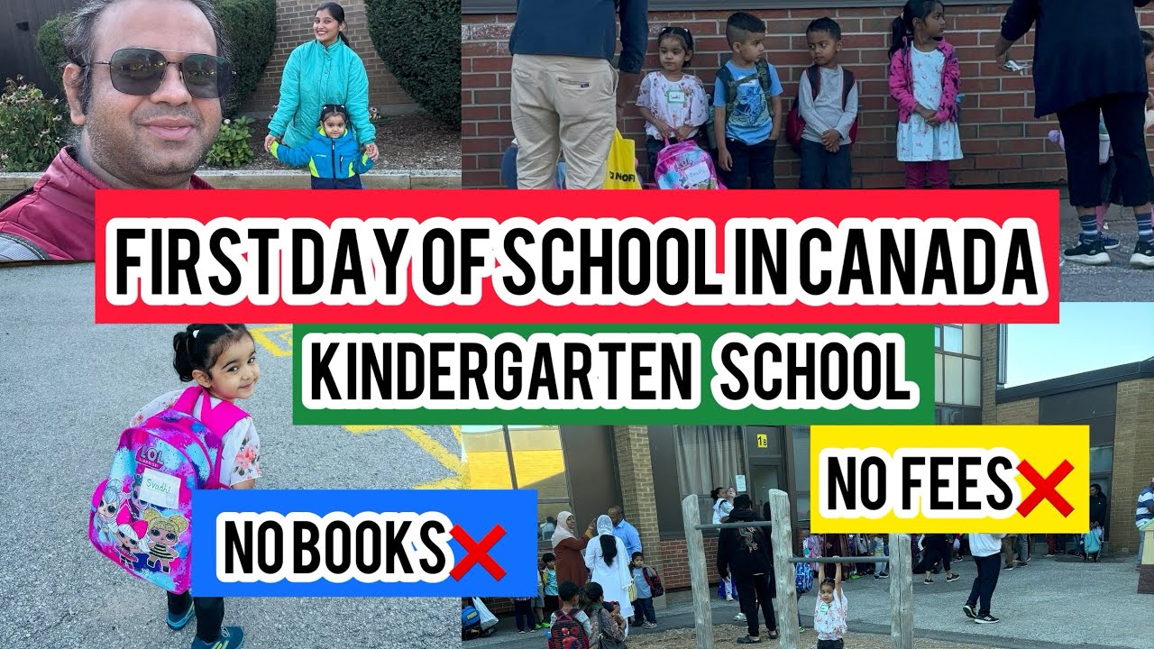 First Day Of School In Canada || Kindergarten School In Canada || Free Public Schools In Canada🇨🇦