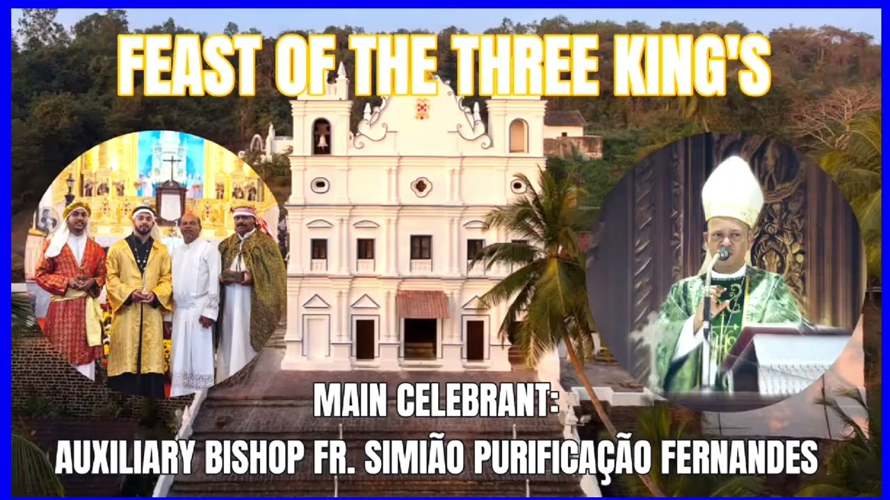 Reis Magos Church | Feast of Epiphany | 3 Kings Feast | 06 Jan 2026 | Goa India.