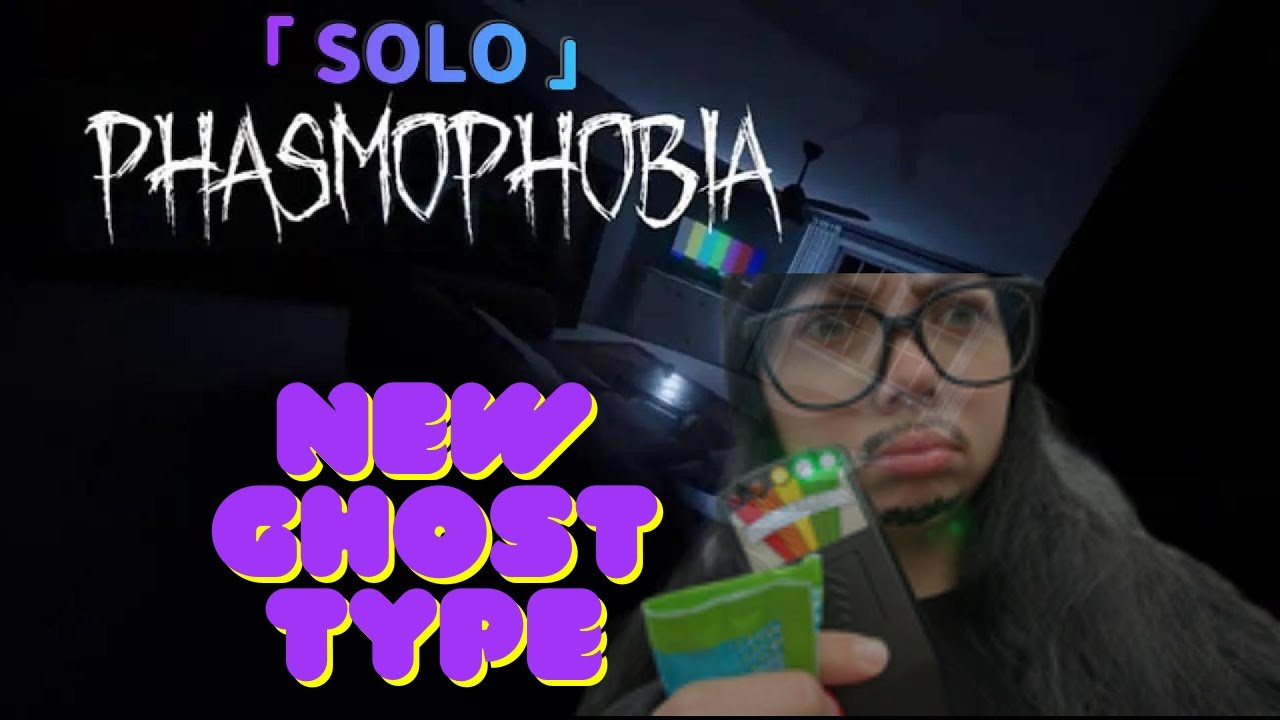 Excuse me?!.. New ghost types?? | Solo Phasmophobia