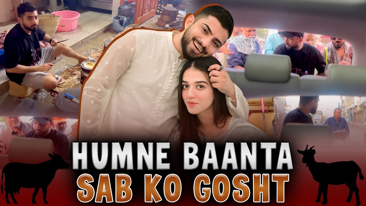 Humne Baanta Sab Ko Gosht | Bakra Eid Ki Ronak | Laraib Khalid | Zarnab Fatima | ZARAIB