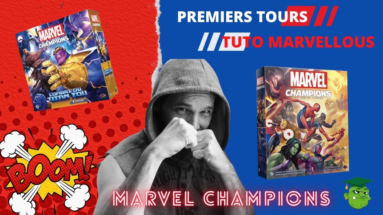 Comment jouer à Marvel Champions ? Enfin le tuto !!