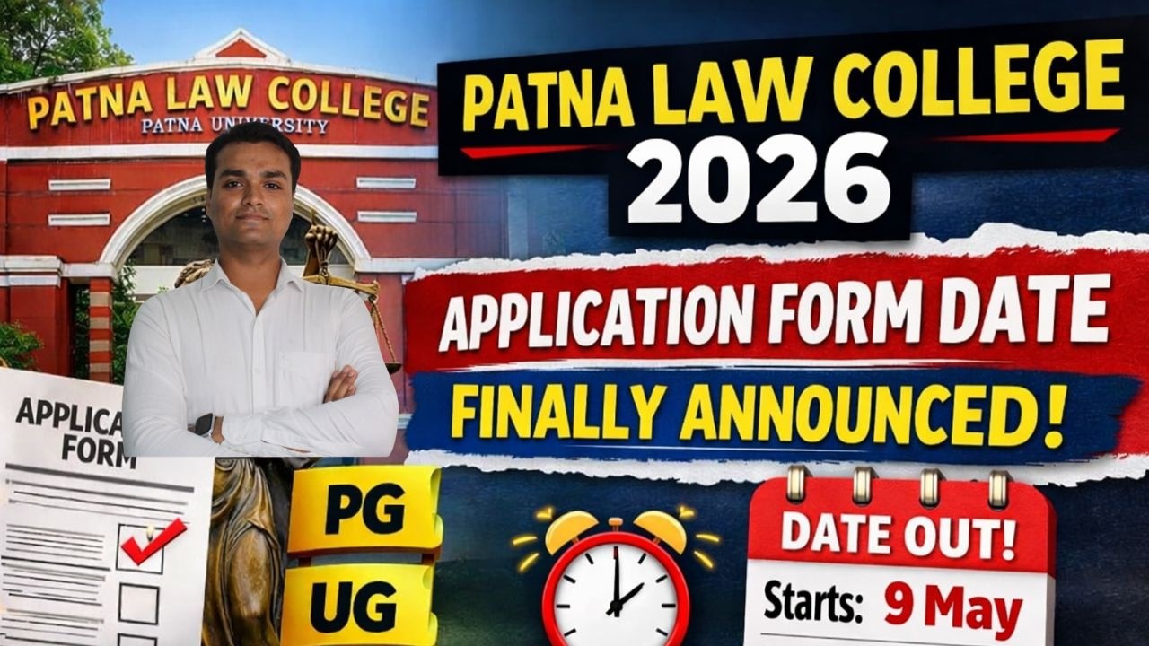 👉 🔴 LIVE: Patna Law College 2026 Form Date OUT 🚨 Complete Admission Guide