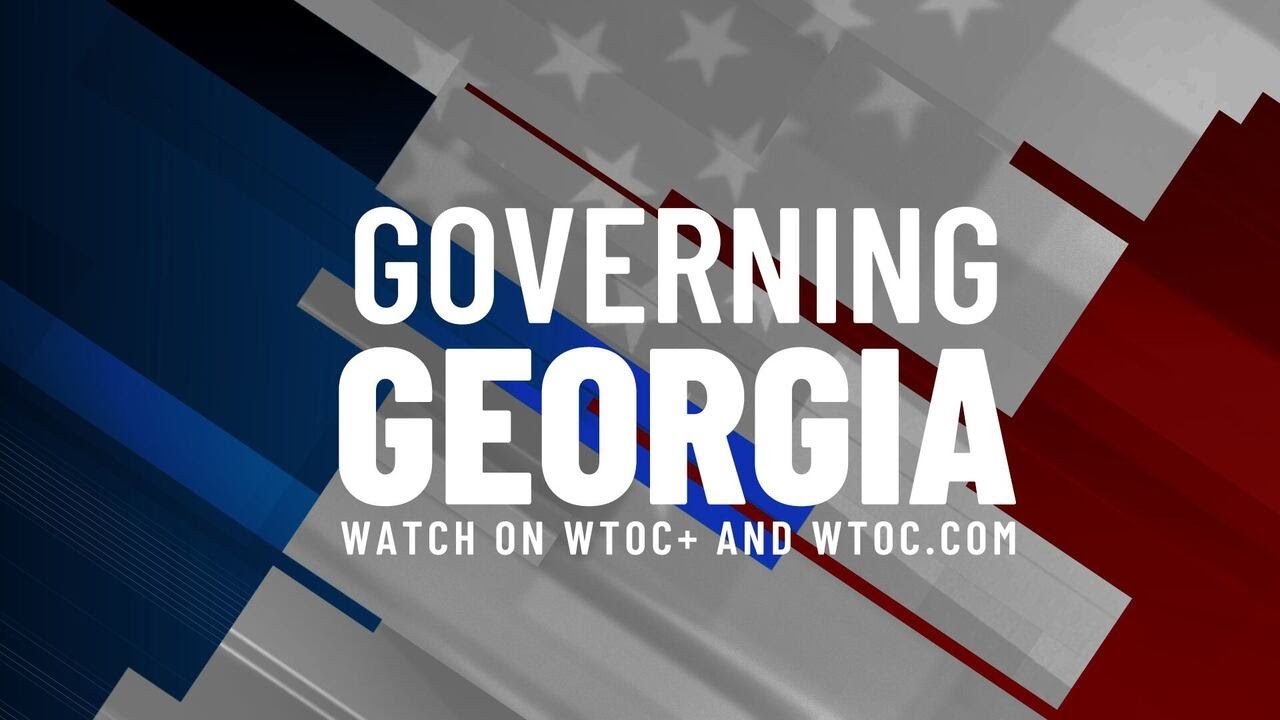 Governing Georgia: New WTOC+ show breaks down legislative session priorities