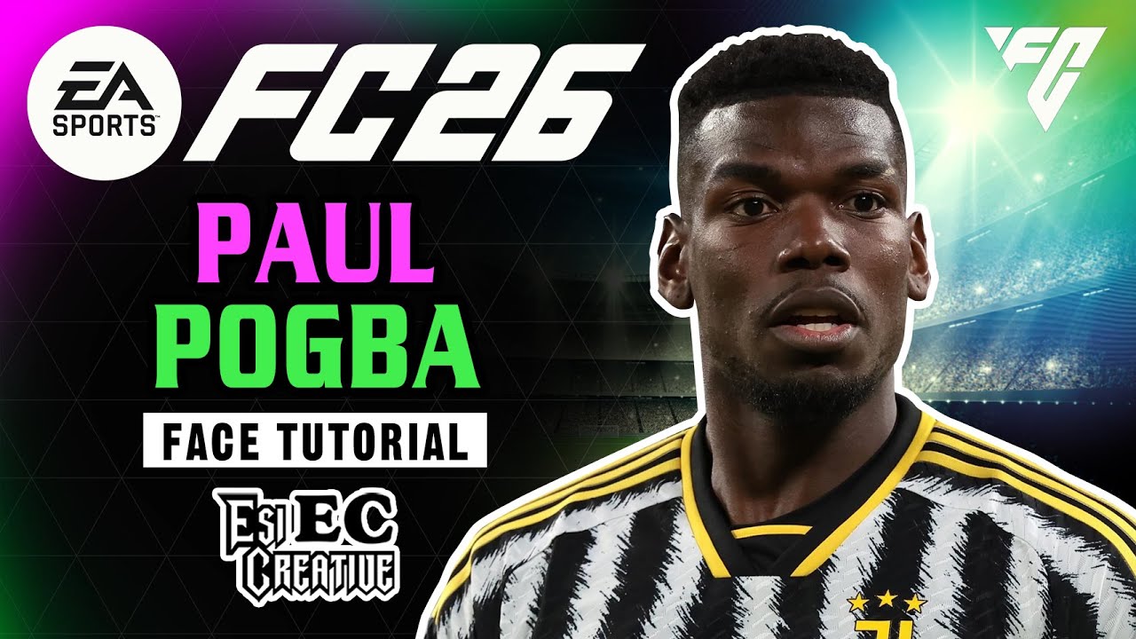 Paul Pogba face tutorial creation EA FC 26 clubs and career mod.