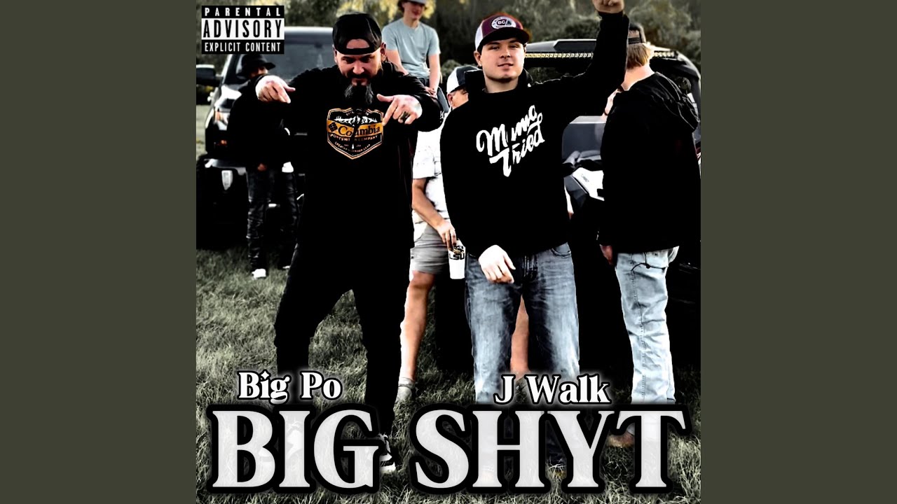 Big Shyt (feat. Big Po)