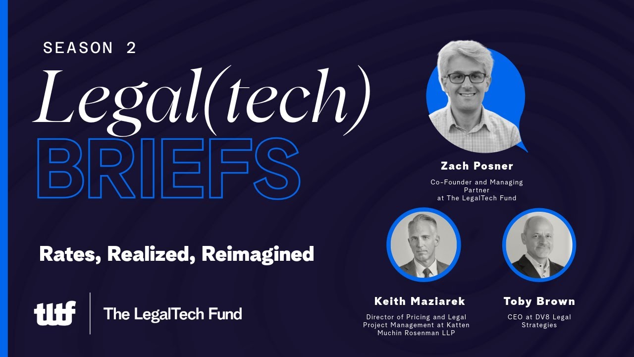 Legal(tech) Briefs ft Keith Maziarek and Toby Brown