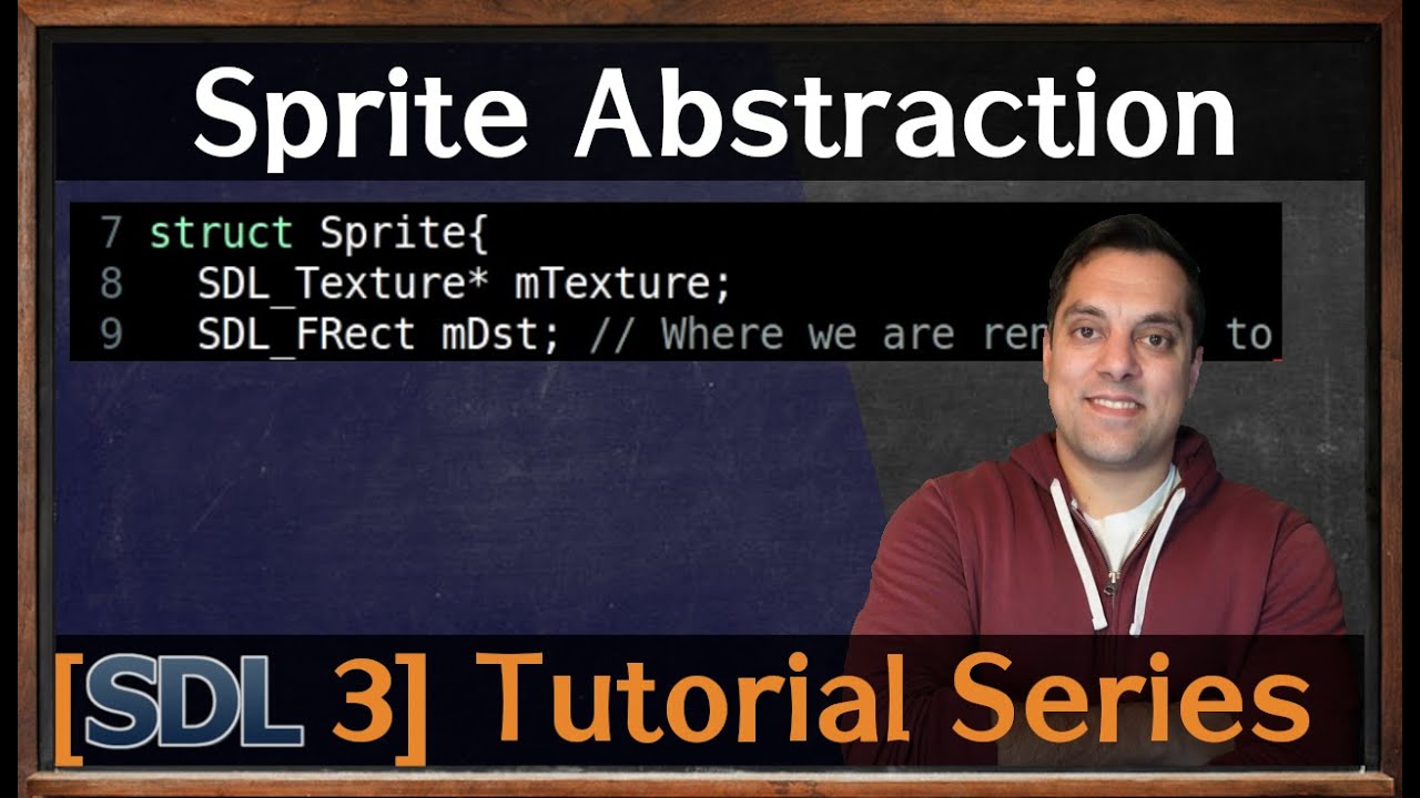 SDL3 Sprite Abstraction [SDL3 Episode 17]