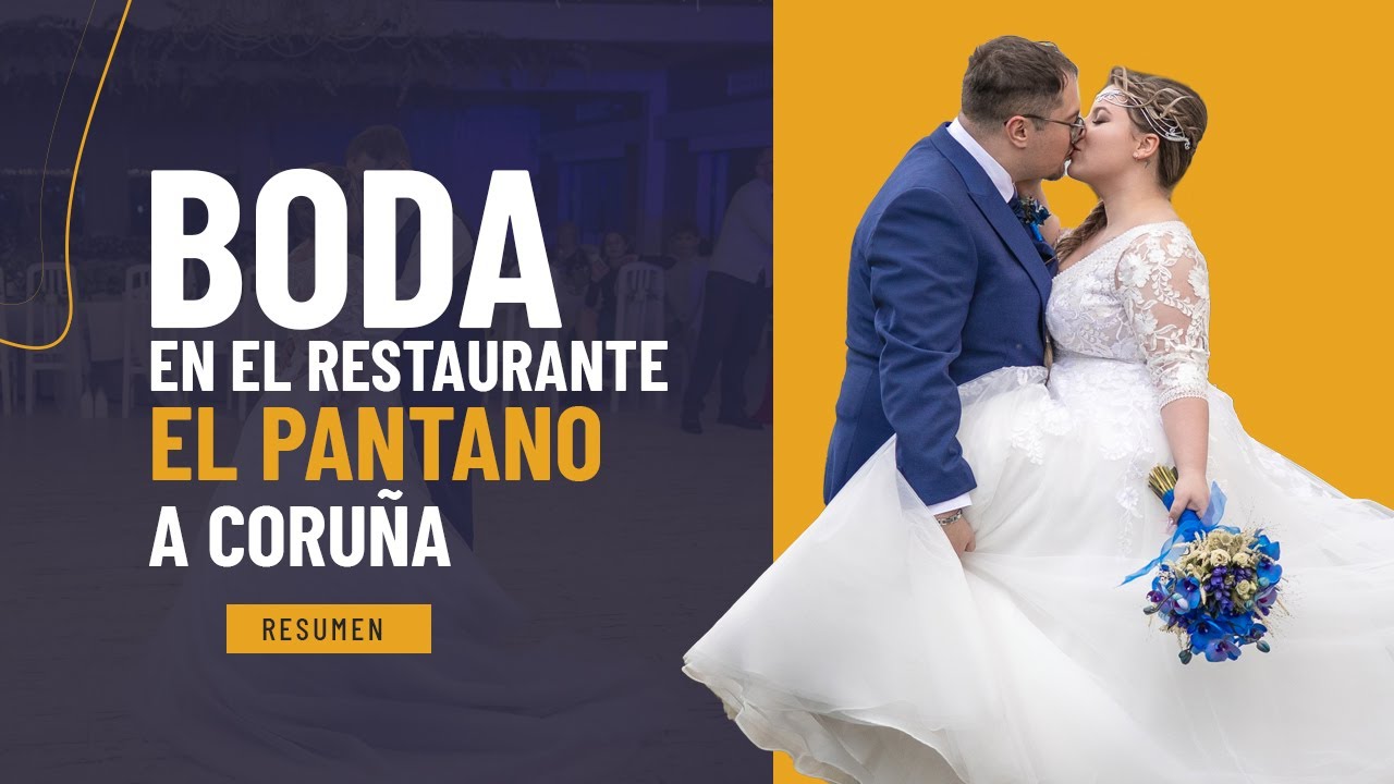 Boda en el Restaurante El Pantano en A Coruña