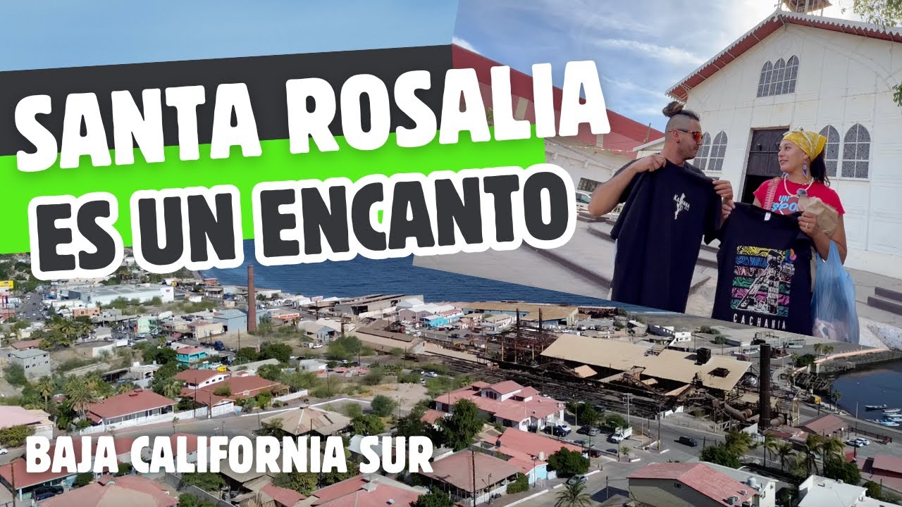 ⛪ Santa Rosalía el ENCANATO de Baja California Sur 🌵🌊