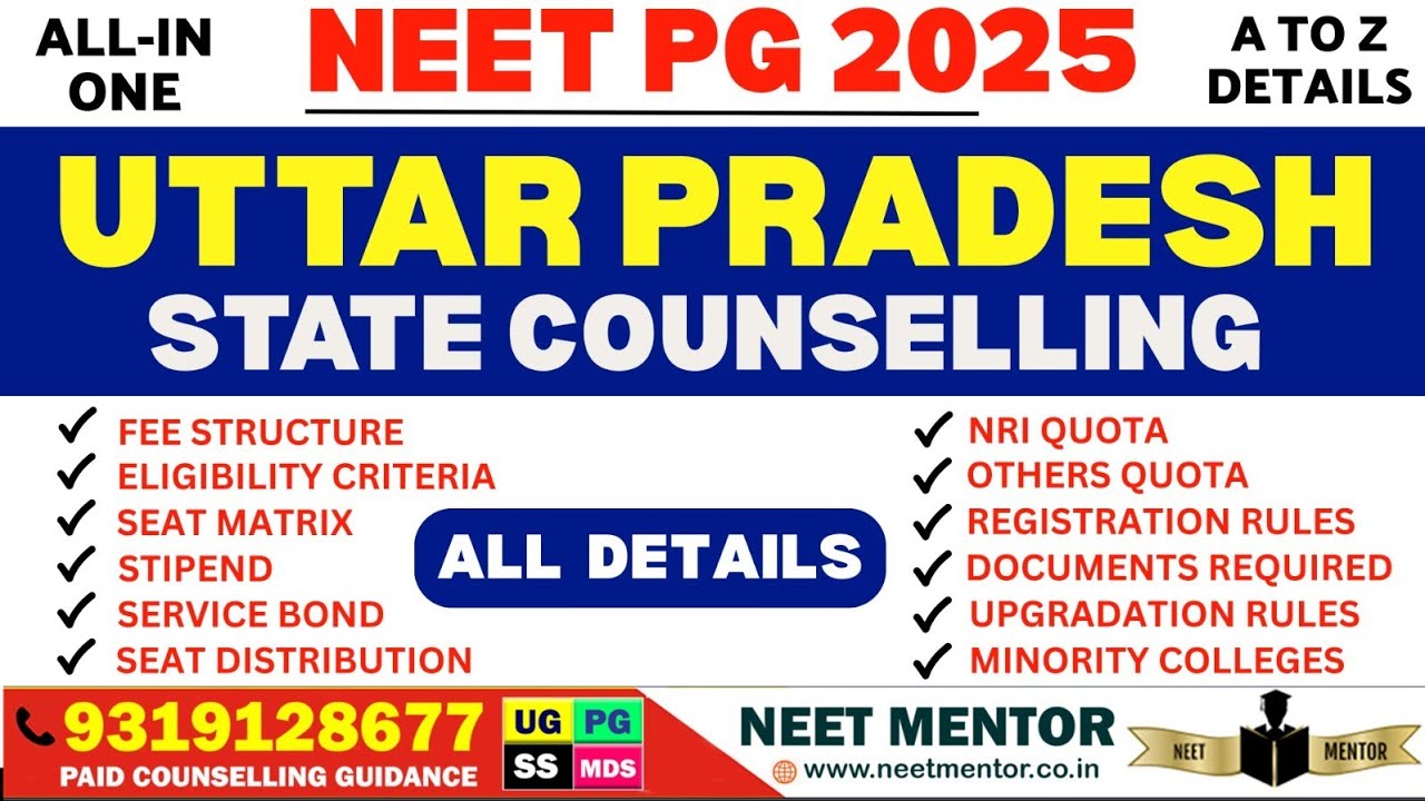 NEET PG 2025 🔥 Uttar Pradesh Counselling Fee, Cut off, Rules, Stipend , Registration, Quota, Seats