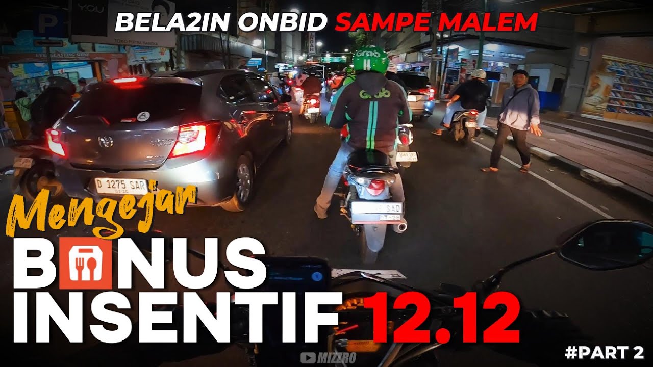 GASS ONBID SAMPE MALEM MENGEJAR INSENTIF 12.12 | DRIVER SHOPEE BANDUNG | PART 2