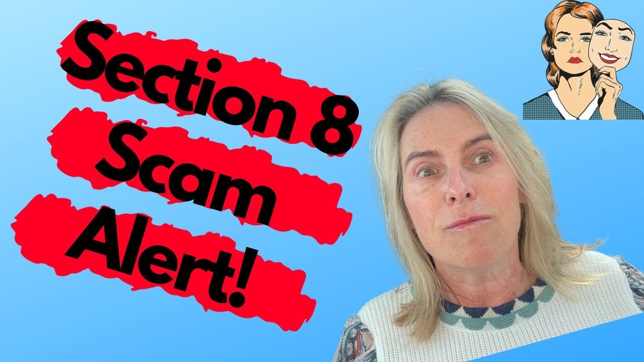 Section 8 SCAM ALERT:  Bad for Renters and Bad for Owners -- and my BIG REVEAL!