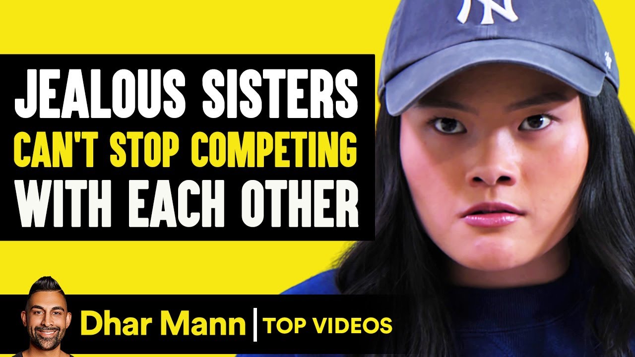 Jealous Sisters Can't Stop Competing With Each Other | Dhar Mann