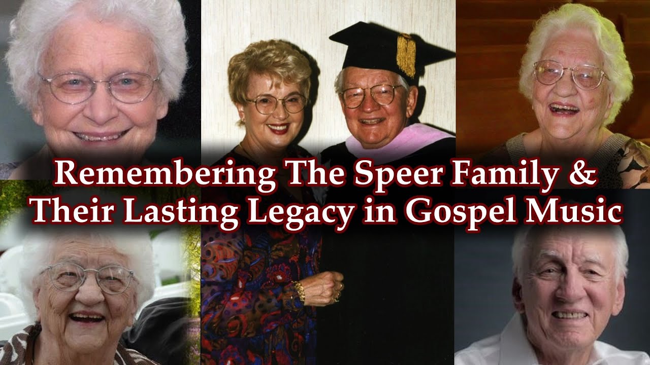 Remembering The Speer Family and their lasting Legacy in Gospel Music