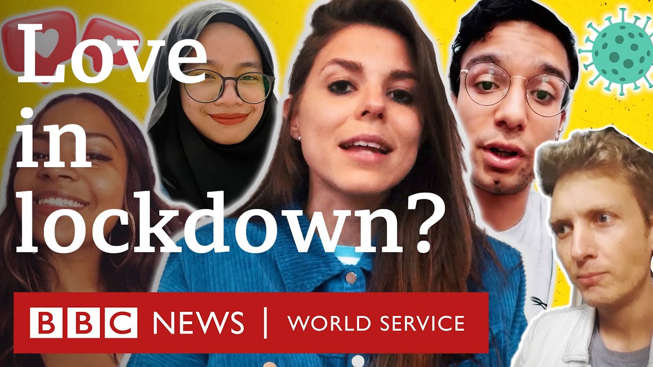 Coronavirus lockdown: Can you date while social distancing? - BBC World Service