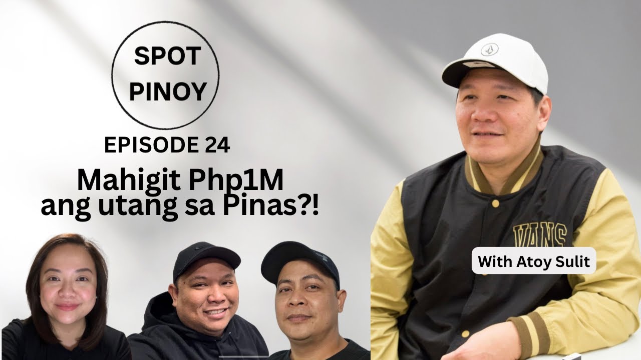 Mahigit 1 million ang utang sa Pinas bago mag Canada | Atoy Sulit