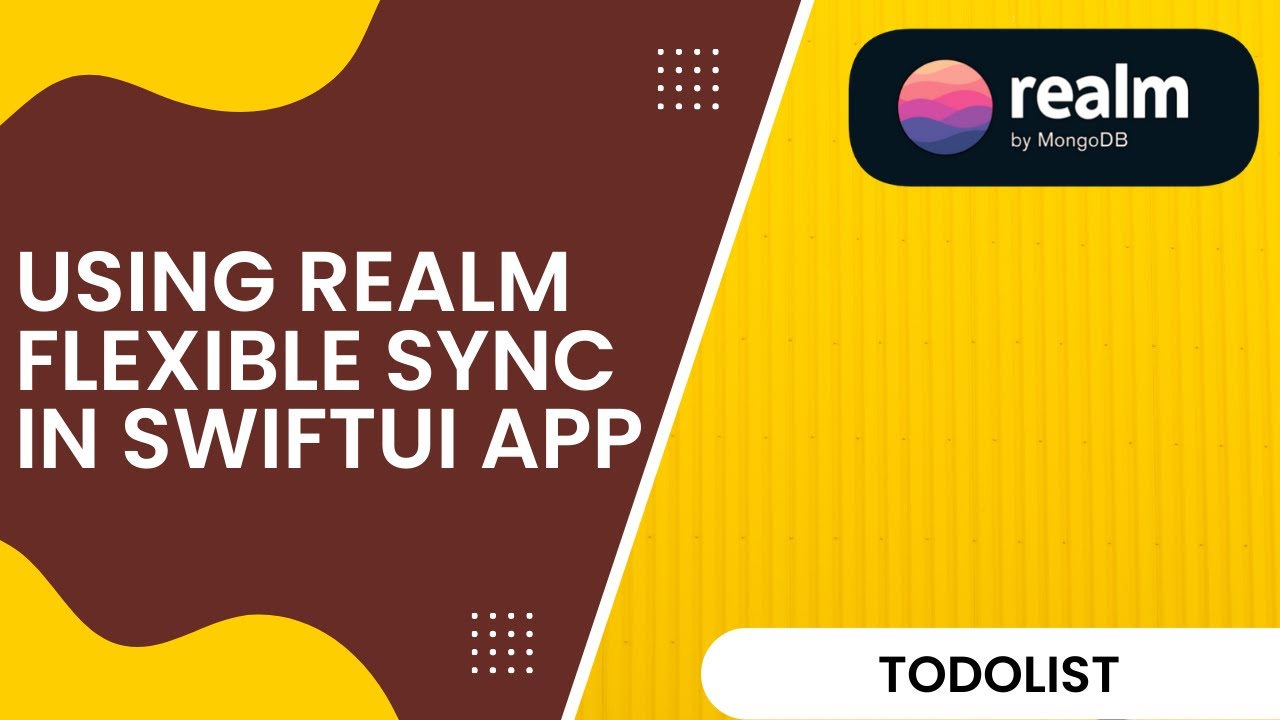 Using Realm Flexible Sync in SwiftUI App