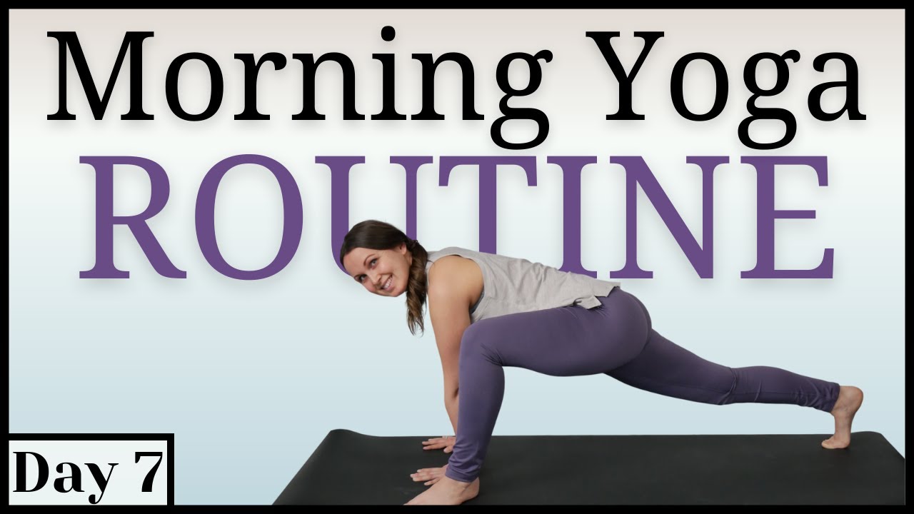 10 Minute MORNING YOGA - 7 Day Challenge - DAY 7 | Morning Yoga Routine for a GREAT Day!